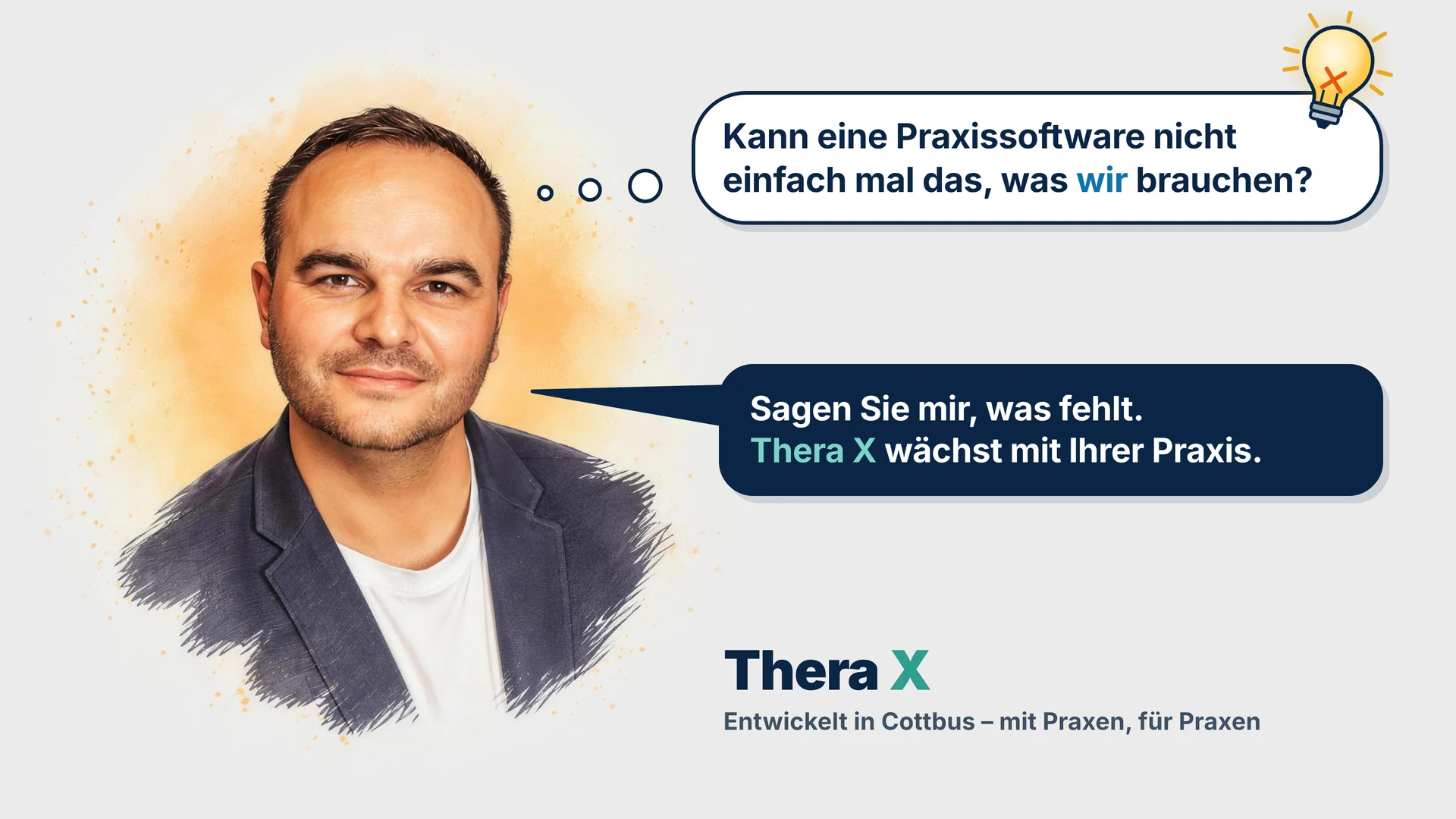 Philipp Ramsch denkt: Kann eine Praxissoftware nicht einfach mal das, was wir brauchen? Antwort: Sagen Sie mir, was fehlt. Thera X wächst mit Ihrer Praxis.